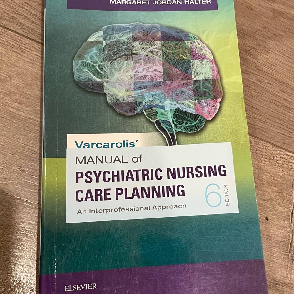 Varcarolis Manual of Pshyatric Nursing Care Planning 6th ed.